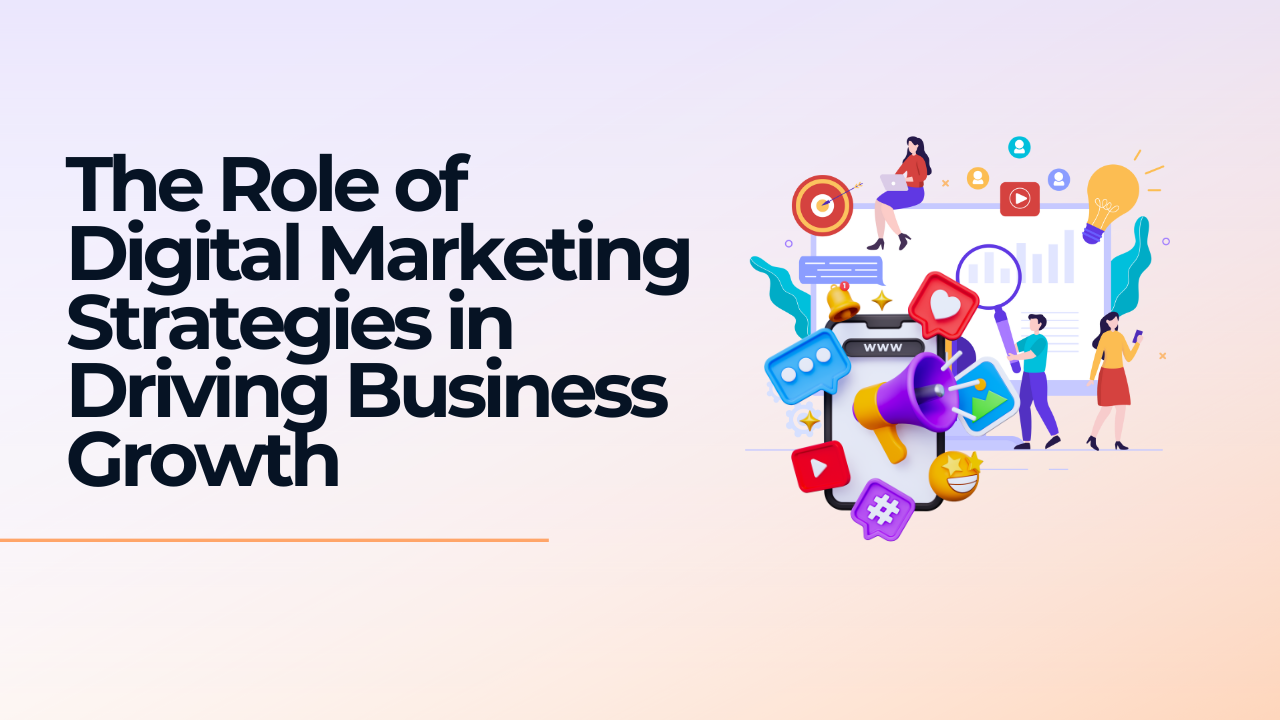 digital marketing strategies for business growth